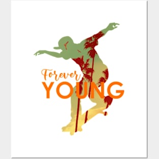 Forever Young Posters and Art